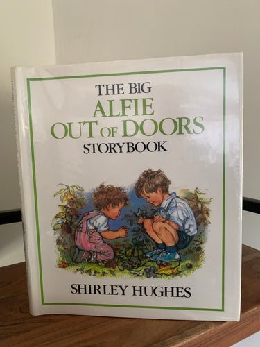 The Big Alfie Out of Doors Story Book (signed)