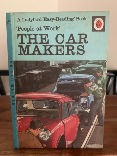 Ladybird People at Work Series 606B: The Car Makers