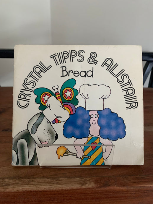 Crystal Tipps & Alistair - Bread
