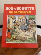 Bob & Bobette: The Poisoned Rain