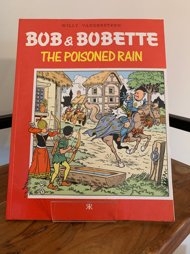 Bob & Bobette: The Poisoned Rain