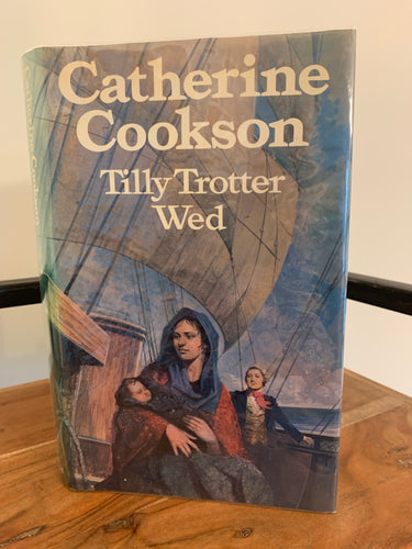 Tilly Trotter Wed (signed)