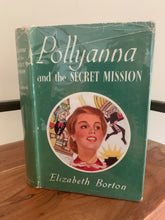 Pollyanna and the Secret Mission