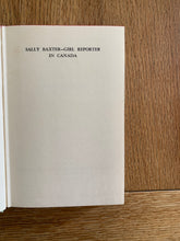 Sally Baxter - Girl Reporter in Canada