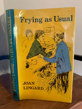 Frying as Usual (signed)