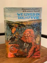 We Lived in Drumfyvie