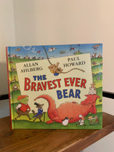 The Bravest Ever Bear (signed)