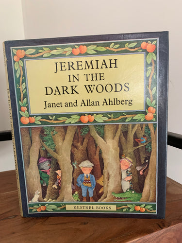 Jeremiah in the Dark Wood