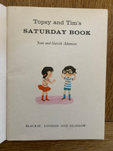 Topsy and Tim's Saturday Book