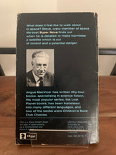 Super Nova and the Rogue Satellite