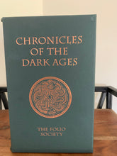 Chronicles of the Dark Ages - Folio Society (three volume set in slip case)