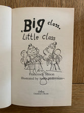 Big Class, Little Class (signed)