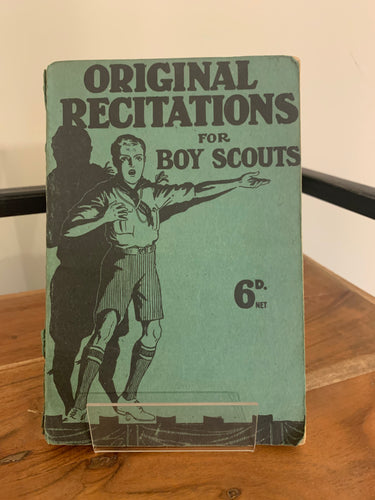 Original Recitations For Boy Scouts