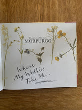 Where My Wellies Take Me (signed)