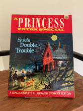 A Princess Extra Special - Sue's Double Trouble