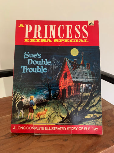 A Princess Extra Special - Sue's Double Trouble