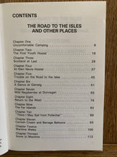 The Road to the Isles and Other Places - Some Journeys with a Rucksack (signed)