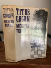 The Gormenghast Trilogy: Titus Groan, Gormenghast, Titus Alone