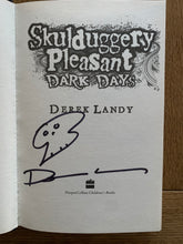 Skulduggery Pleasant - Dark Days  (signed + ghost doodle)