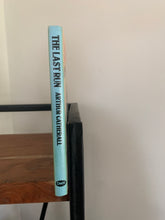 The Last Run and other stories (signed)