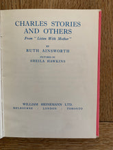 Charles Stories and Others - From 'Listien with Mother'