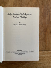 Sally Baxter - Girl Reporter Festival Holiday