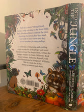 Into The Jungle: Stories For Mowgli (signed)