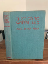 Three Go To Switzerland