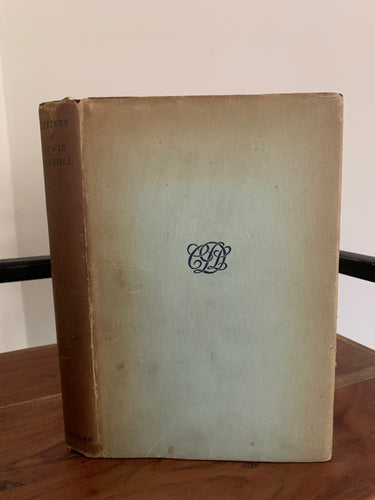 A Selection From Letters of Lewis Carroll to his Child-Friends