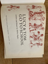 Lucy & Tom Go To School