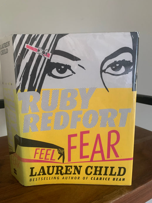 Ruby Redfort - Feel The Fear (signed)