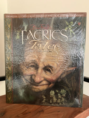 Brian Froud's Faeries' Tales (signed and doodled)
