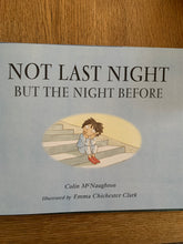 Not Last Night But The Night Before
