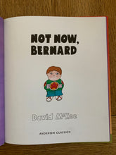 Not Now, Bernard (signed limited edition in slip case 89/300. Plus promotional print)
