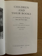 Children and Their Books - A Celebration of the Work of Iona and Peter Opie