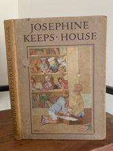 Josephine Keeps House