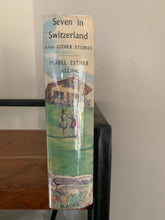 Seven in Switzerland and other stories