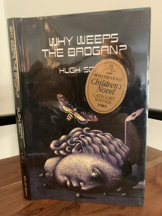 Why Weeps The Brogan? (signed)