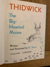Thidwick - The Big-Hearted Moose