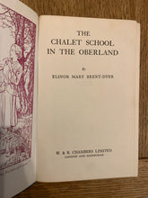 The Chalet School in the Oberland