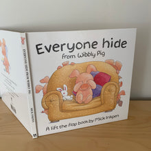Everyone Hide From Wibbly Pig (signed)