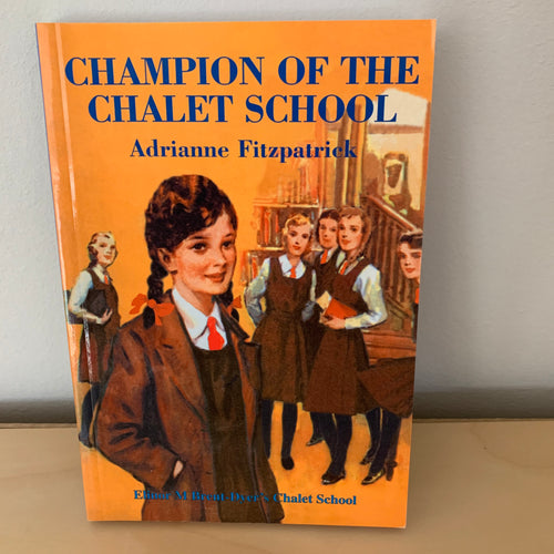 Champion of the Chalet School