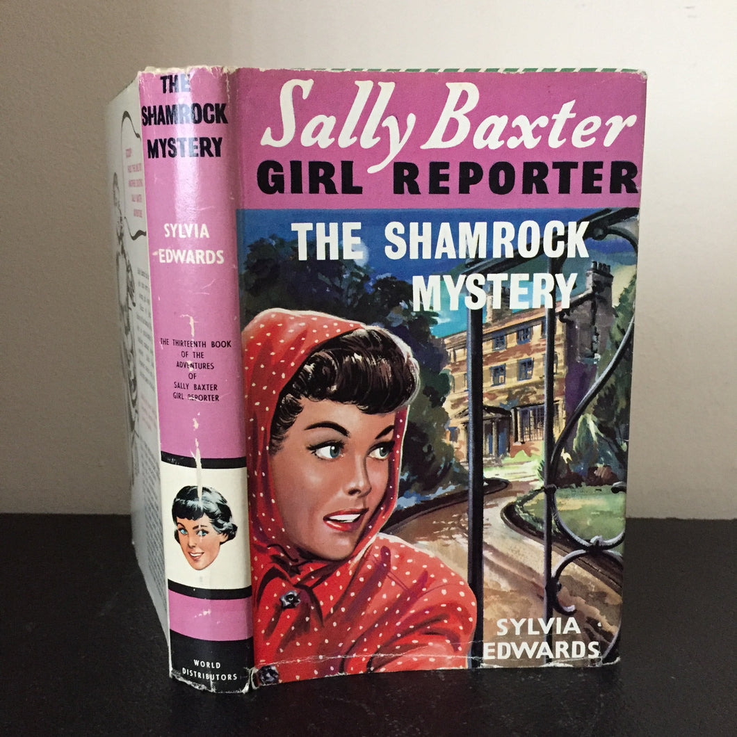 Sally Baxter Girl Reporter. The Shamrock Mystery