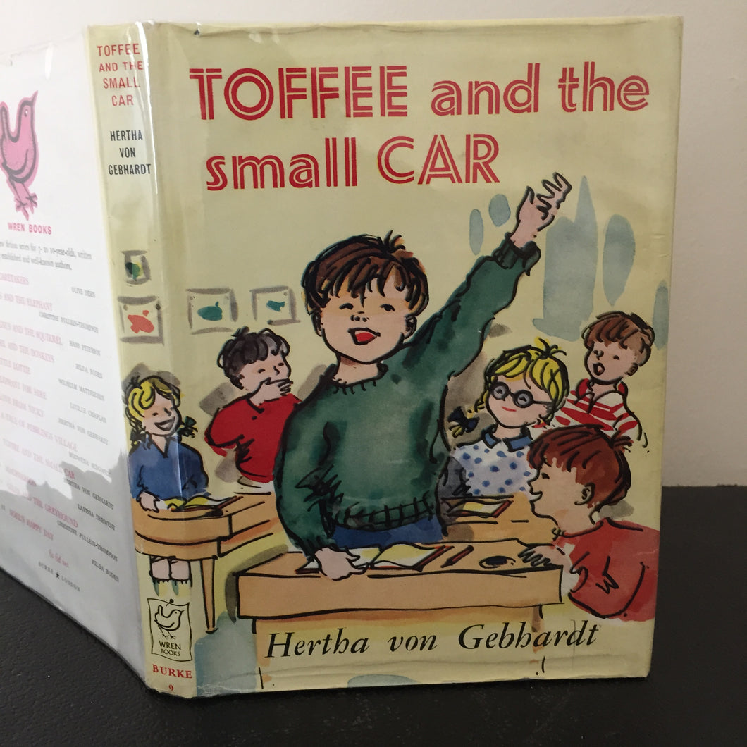 Toffee and the Small Car. A Wren Book