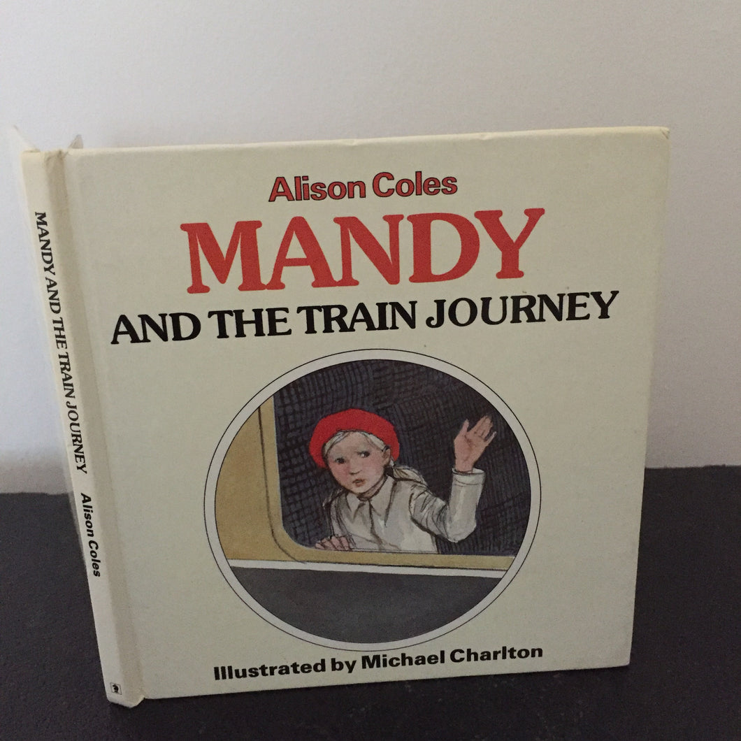Mandy And The Train Journey