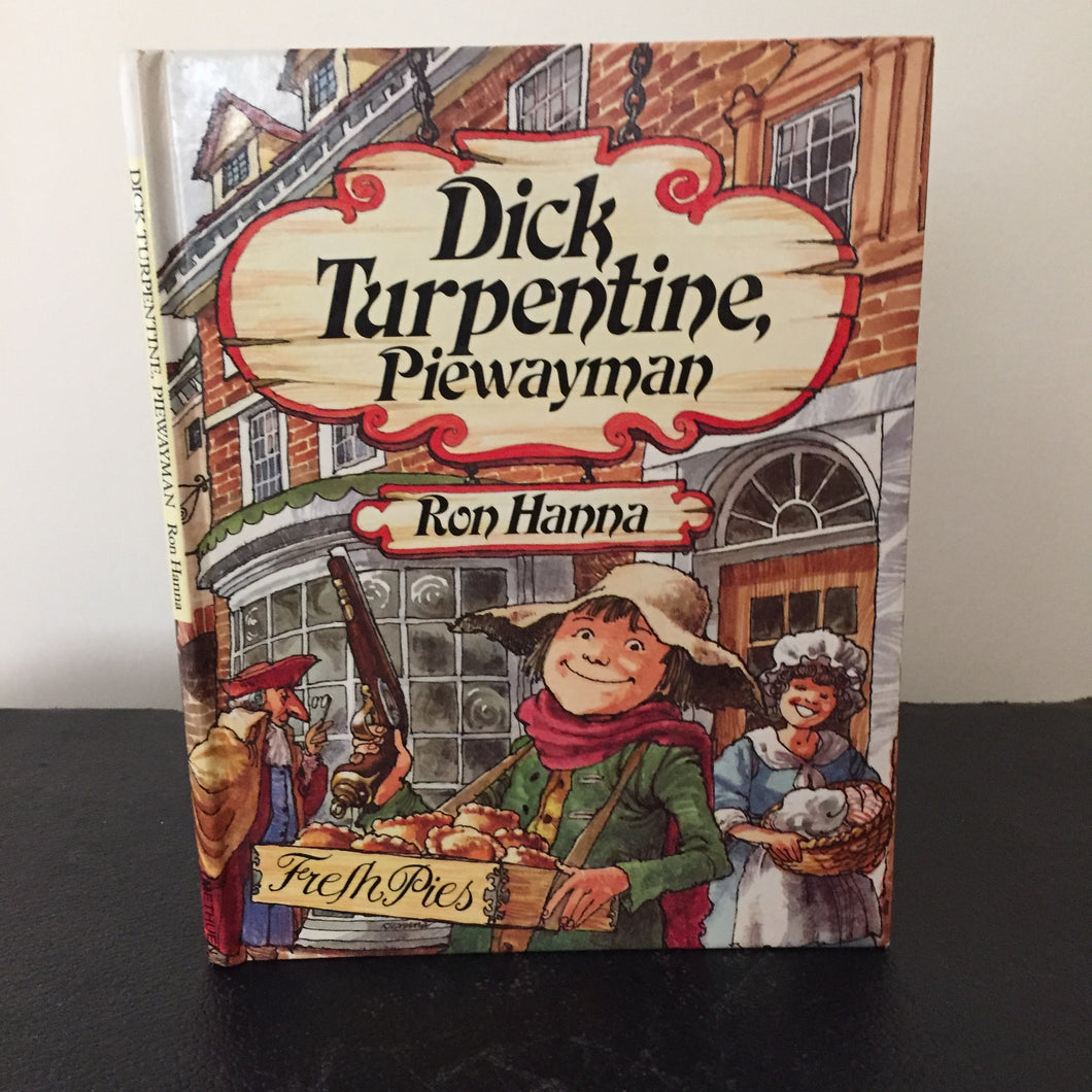 Dick Turpentine, Piewayman