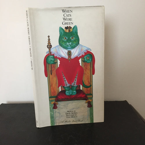 When Cats Were Green
