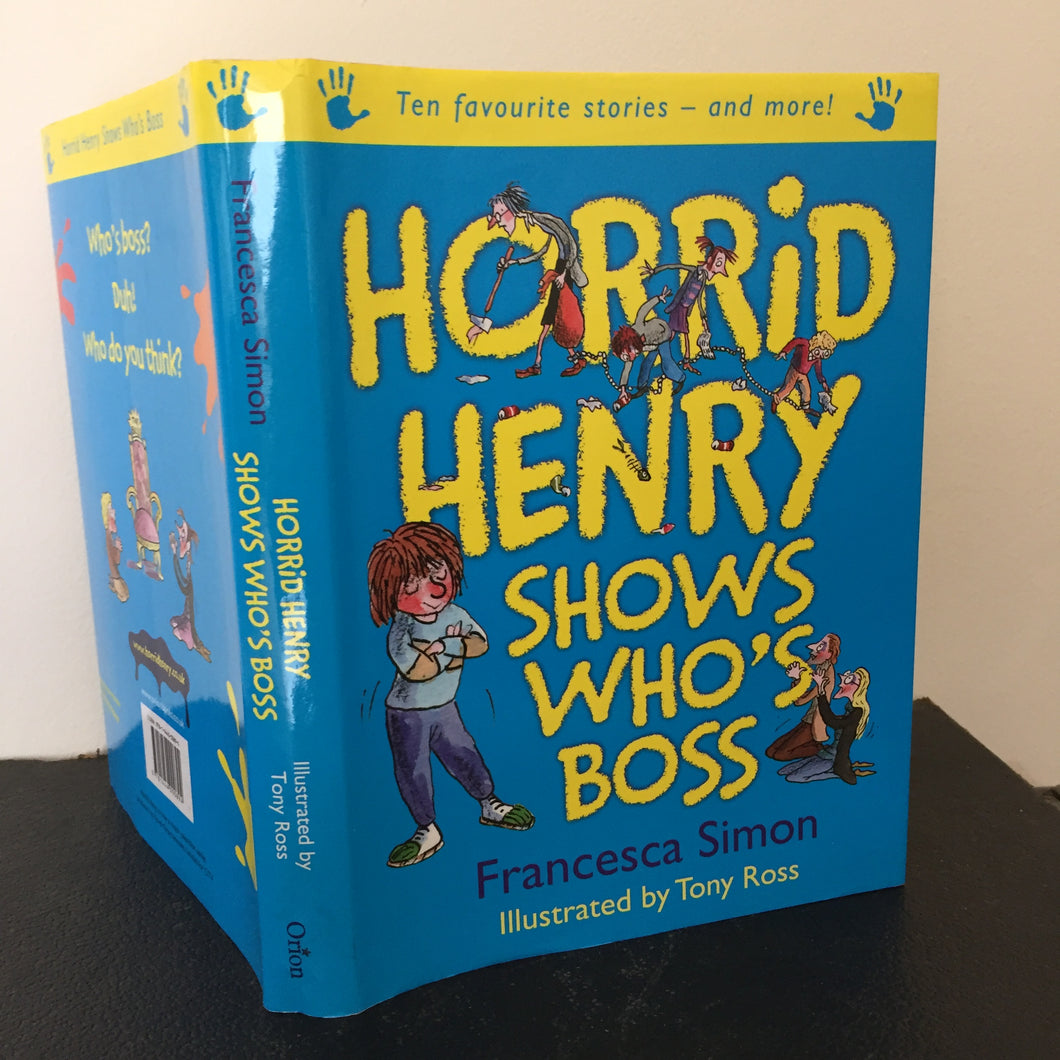 Horrid Henry shows Who’s Boss