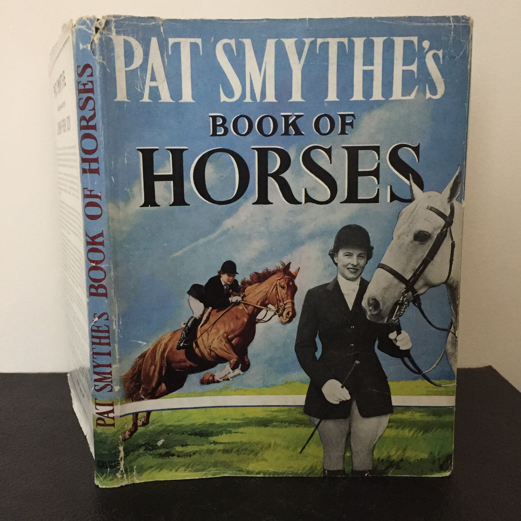 Pat Smythe's Book of Horses