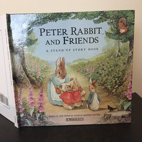 Peter Rabbit and Friends. A Stand-Up Story Book.